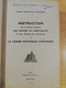 L120 - 1949 Instruction Générale  Des Centres De Comptabilité  De La Caisse Nationale D'Epargne PTT POSTES - Administraciones Postales