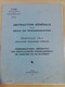 L157 - 1963 Instruction Générale Des Télécommunications FasciculeTN4 Exploitation Téléphonique Intérieure Commun PTT - Administraciones Postales