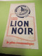 Buvard Ancien /Cirage Crême//LION NOIR/Le Plus économique/Pour Toutes Chaussures//Vers 1950        BUV586 - Produits Ménagers