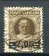 VATICANO 1934 PROVVISORIA 2,05 SU 2 L. USATO F.TO ALBERTO E RAFFAELE DIENA - Gebraucht