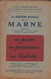 Livre > Guide Michelin 14 18  > La Deuxième Bataille De La Marne 1919  > Tv 3 > - Michelin-Führer