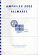 Pays-Bas - Catalogue De L'exposition AMPHILEX 2002 à Amsterdam + Palmarès Et Supplément - Mostre Filateliche