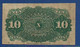 UNITED STATES OF AMERICA - P.115 – 10 Cents 1863 F/VF, No Serial Number - 1863 : 4° Issue