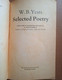 W. B. Yeats, Selected Poetry  (edizione Originale In Inglese)  PAN CLASSICS 1974 - Kultur