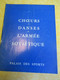 Programme Ancien/Choeurs Et Danses De L'Armée Soviétique/ PALAIS Des Sports//Vers 1960    PROG349 - Programma's