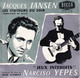 JACQUES JANSEN CHANT DES METIERS DE LA HAUTE-PROVENCE - NARCISO YEPES  - JEUX INTERDITS -  FR EP - Classique