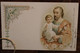 AK 1906 Cpa St Joseph Sanctus Josephus Litho Religion  Alsace Elsass Urbeis - Other & Unclassified