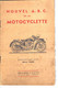 Livre Ancien De 60 Pages " Nouvel A.B.C. De La MOTOCYCLETTE " Par Mmax End - Motorfietsen