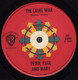 * 7" *  Peter, Paul And Mary - Stewball  (Holland 1963) - Country & Folk