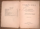 CAPTURES PAR JOHN GALSWORTHY EN ANGLAISYOUTH HEART OF DARKNESS THE END OF THE TETHER  Dent's Collected Edition 344 Pages - Kultur