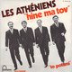 LES ATHENIENS - FR SG - HINE MA TOV + 1 - Musiche Del Mondo