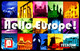 G 2363 865 C&C 4429 SCHEDA TELEFONICA NUOVA HELLO EUROPE 2008 T 500 PROVA ARC - Usos Especiales