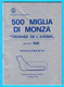 500 MIGLIA DI MONZA 1975 - Italy Vintage Programme * Automobile Club Di Milano Car Racing Programma Programm Italia - Programmes