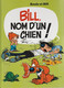 BANDES DESSINEES BOULE ET BILL - Livres Neufs - Boule Et Bill