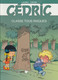 BANDES DESSINEES  CEDRIC - Livres Neufs - Cédric