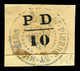 N°16A, 10c Noir Sur Son Support, 70 Exemplaires Connus. SUPERBE. R.R (signé Gilbert/certificats)  Qualité: Oblitéré  Cot - Used Stamps