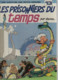 B.D.LES PETITS HOMMES -  LES PRISONNIERS DU TEMPS - E.O. 1982 - Petits Hommes, Les