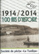 1914/2014, 100 Ans D'histoire, Société De Pêche " La Turdine ", TARARE (69) - Rhône-Alpes