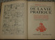 Nouveau Dictionnaire De La Vie Pratique - Librairie Hachette - 1923 - Enzyklopädien