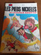 BD Pieds Nickelés Réédition Années 80 , N' 78 - Pieds Nickelés, Les