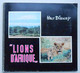 Delcampe - 2 Albums Chromos Complets Walt Disney - Savonnerie Couvreur Bruxelles / Le Désert Vivant, Les Lions D'Afrique - Albums & Catalogues