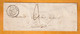 1848 - Enveloppe De Colmar - Petit Cachet à Date - Vers Sélestat Via Strasbourg à Bâle - Cad Arrivée - Taxe  2 - 1801-1848: Precursori XIX