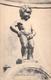 BELGIQUE - Bruxelles - Manneken Pis - Carte Postale Ancienne - Berühmte Personen