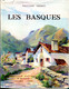 LES BASQUES  De Philippe VEYRIN (Arthaud) - Baskenland