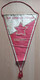 FK CRVENA ZVEZDA RED STAR, Belgrade, Serbia Football Club SOCCER, FUTBOL, CALCIO PENNANT, SPORTS FLAG SZ74/32 - Habillement, Souvenirs & Autres