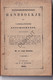 Nederland - Tijdrekenkundig Handboekje Der Vaderlandsche Geschiedenis - W.C. Van Gielen, Breda - 1845 (W203) - Anciens