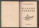 Hachette - Bibliothèque Verte Avec Jaquette -  Erckmann-Chatrian - "Madame Thérèse" - 1949 - #Ben&Vteanc - Biblioteca Verde