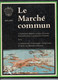 PUB LOT De 2 Livres FORD LES BRACONNIERS Dess. SBIERA  1995 / Le MARCHE COMMUN 1978 - Lotti E Stock Libri