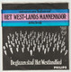 45T Single Het Westlands Mannekoor TV-serie Glazen Stad NCRV 1968 PHILIPS 334 625 - Musicals