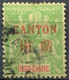 Chine - Canton - 1901/1902 - Yt 5 - 24 - 27 - Oblitérés - Usati