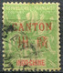 Chine - Canton - 1901/1902 - Yt 5 - 24 - 27 - Oblitérés - Used Stamps