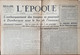 Delcampe - JOURNAL L'EPOQUE - SERIE DE 9 NUMEROS : 1078-1079-1080-1088-1089-1091-1092-1093-1096 DU 21 MAI 1940 AU 08 JUIN 1940 - Informations Générales