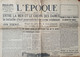 Delcampe - JOURNAL L'EPOQUE - SERIE DE 9 NUMEROS : 1078-1079-1080-1088-1089-1091-1092-1093-1096 DU 21 MAI 1940 AU 08 JUIN 1940 - General Issues