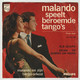 45T Single Malando Tango Orkest - Olé Guapa PHILIPS 314 051 - Opera / Operette