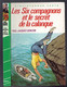 Hachette - Bibliothèque Verte - Paul Jacques Bonzon - "Les Six Compagnons Et Le Secret De La Calanque" - 1985 - #Ben&6C - Bibliotheque Verte