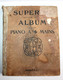 RARE GRAND! SUPERBE ALBUM POUR PIANO A 4 MAINS 20 MORCEAUX DES MEILLEURS AUTEURS / ANCIEN LIVRE DE COLLECTION (2301.425) - Strumenti A Tastiera