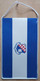 NK Omis Croatia Football Soccer Club Fussball Calcio Futbol Futebol  PENNANT, SPORTS FLAG ZS 5/5 - Habillement, Souvenirs & Autres