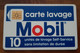 TRES ANCIENNE CARTE A PUCE LAVAGE MOBIL VERSO NEUBAUER SAINT DENIS B.E !!! - Car Wash