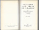Religion, 2 Livres De Théologie: Initiation Aux Pères De L'Eglise Par J. Quasten (Tome I Et II) Editions Du Cerf 1955 - Religión