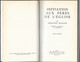 Religion, 2 Livres De Théologie: Initiation Aux Pères De L'Eglise Par J. Quasten (Tome I Et II) Editions Du Cerf 1955 - Religion