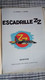 LES AVENTURES DE BUCK DANNY  N°25   " Escadrille ZZ "   1977  DUPUIS   BD SOUPLE  TBE - Buck Danny
