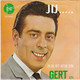 * 7" *  GERT EN HERMIEN - JIJ ALLEEN (Holland 1967 EX-) - Autres - Musique Néerlandaise