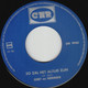 * 7" *  GERT EN HERMIEN - JIJ ALLEEN (Holland 1967 EX-) - Other - Dutch Music