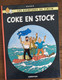 Les Aventures De Tintin : Coke En Stock_Hergé_casterman-1986 - Tintin