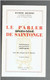 LE PARLER SAVOUREUX DE SAINTONGE INITIATION AU PATOIS SAINTONGEAIS PARLER LINGUISTIQUE RAYMOND DOUSSINET - Poitou-Charentes