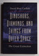 Dinosaurs, Diamonds, And Things From Outer Space The Great Extinction - Sciences De La Terre